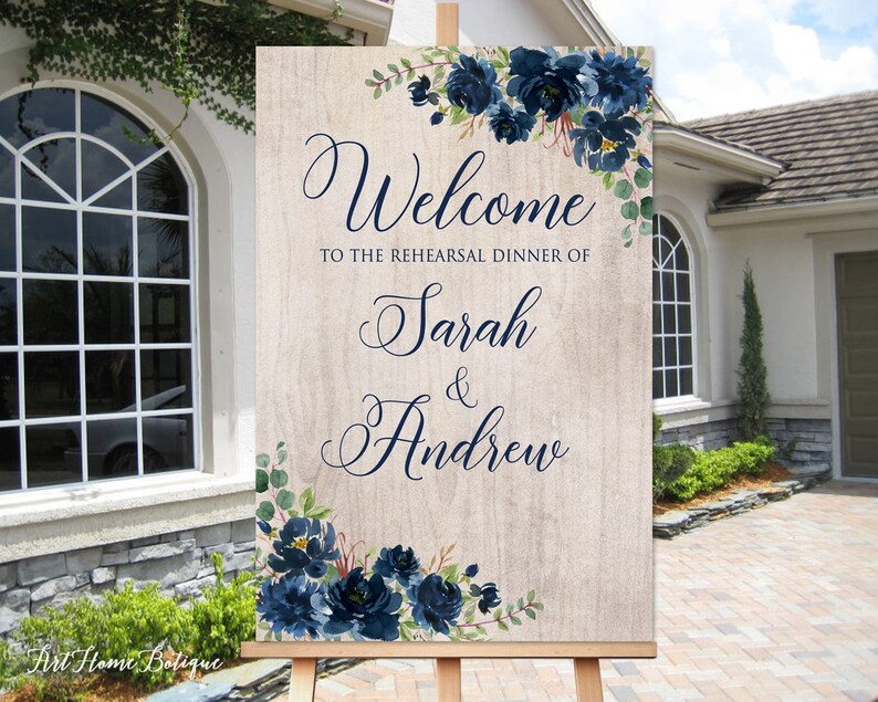 Printable Sign Digital File Rehearsal Dinner Welcome Sign Rustic Navy Rehearsal Dinner Welcome Sign Blue Flowers W521