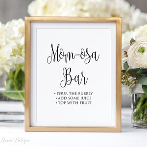 Mom-osa Bar Sign, Baby Shower Momosa Bar Sign, Mimosa Bar Sign, Bubbly Bar Sign, Baby Shower Bar Sign, BS59