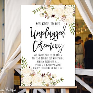 Unplugged Ceremony Sign, Unplugged Wedding Sign, Unplugged Sign, White Flowers, W357