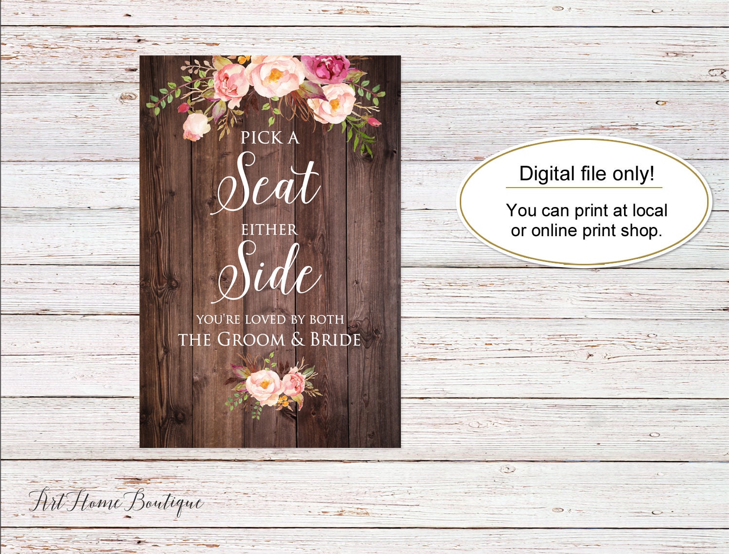 Choose a Seat Either Side Sign, You're Loved by Both the Groom & Bride ...