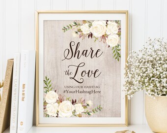 Rustic Share The Love Hashtag Sign, Share The Love Wedding Sign, Wedding Instagram Sign, White Flowers, W249