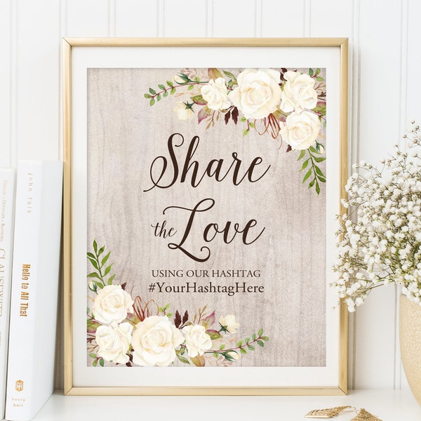 Rustic Share The Love Hashtag Sign, Share The Love Wedding Sign, Wedding Instagram Sign, White Flowers, W249