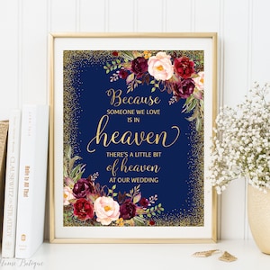 Because Someone we Love is in Heaven, There’s a Little Bit of Heaven at Our Wedding, Memorial Wedding Sign, In Loving Memory, Navy Gold W122