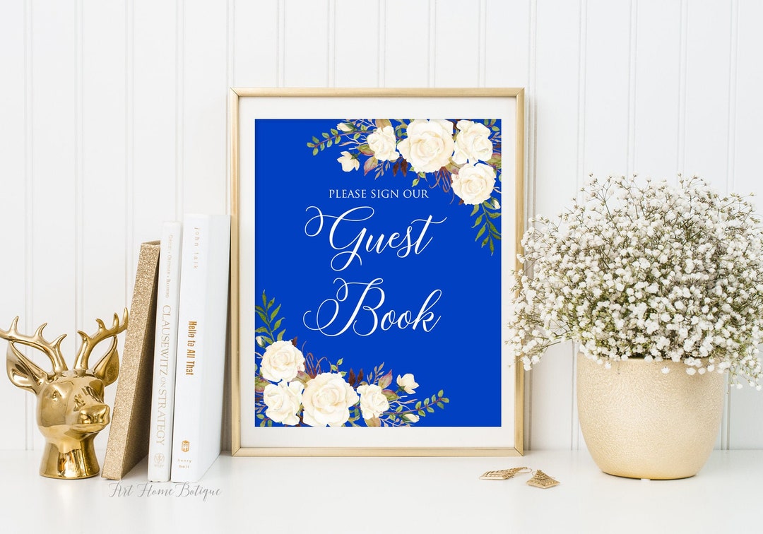 Royal Blue Wedding Guest Book Sign, Blue Guest Book Sign, Please Sign Our Guest Book Sign, White ...