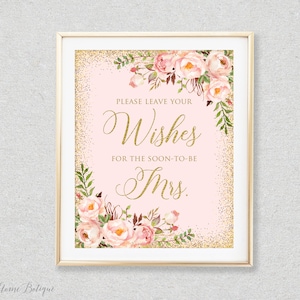 Blush und Gold Brautdusche Wünsche Zeichen, Bitte hinterlassen Sie Ihre Wünsche für die baldige Frau, Wünsche für die Braut Zeichen, W547