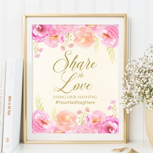 Share The Love Hashtag Sign, Share The Love Wedding Sign, Wedding Instagram Sign, Pink Ivory and Gold, W275
