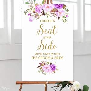 Choose a Seat Either Side Sign, You&#39;re loved by both the Groom & Bride, Pick a Seat Ceremony Sign, Wedding Sign, Purple, Gold, W260