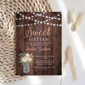 May include: A rustic wood background with string lights and a mason jar filled with pink and white flowers. The text "Sweet Sixteen" is written in rose gold script with the name "Sophia Graham" below. The invitation is for a 16th birthday party on July 20, 2025 at 2pm.