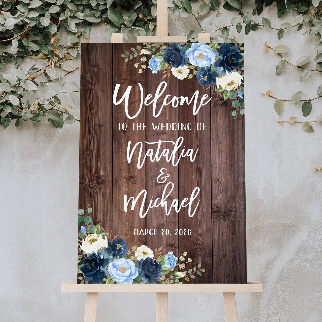 Rustic Wedding Welcome Sign,blue and White Floral Wedding Welcome Sign ...