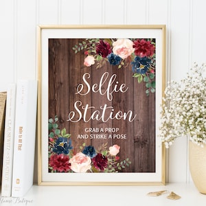 Rustic Selfie Station Sign, Photo Booth Sign, Grab a Prop and Strike a Pose Sign, Photo Booth Wedding Sign, Burgundy, Blush, Navy, W417