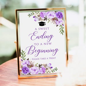 Floral Lavender Graduation a Sweet Ending to a New Beginning Sign, Please Enjoy a Treat, Purple Grad Party Favors Sign, W1428