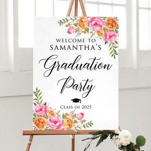 Floral Orange and Hot Pink Graduation Party Welcome Sign, Digital File, W57-3