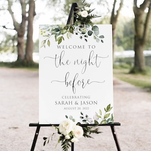Welcome to the Night Before Sign, Greenery Rehearsal Dinner Welcome Sign, Botanical Rehearsal Dinner Welcome, Greenery, Digital File W1124-2