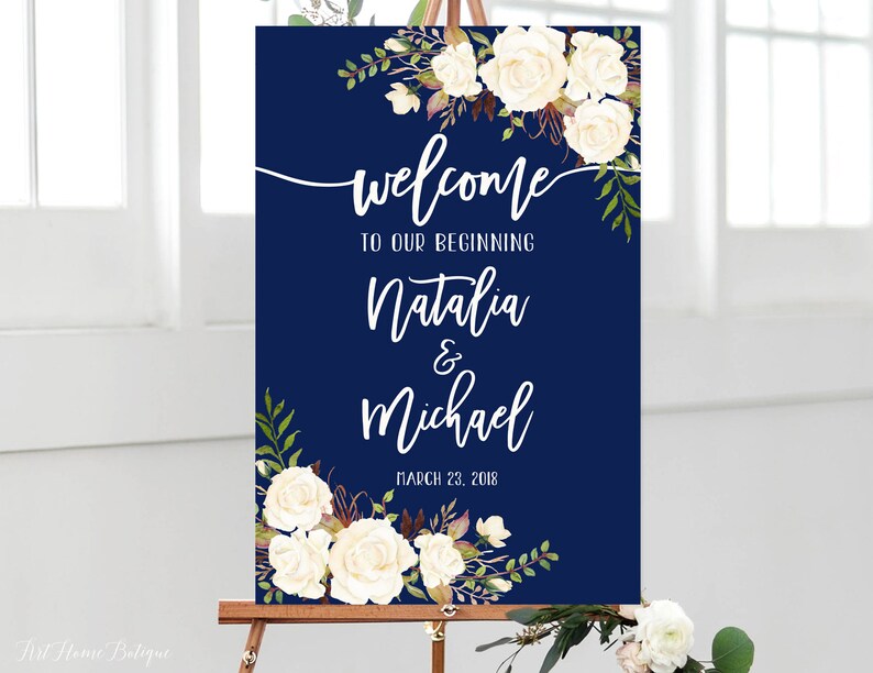 Welcome to Our Beginning Sign W342 Printable Sign Navy Welcome Wedding Sign Welcome To Our Wedding Sign White Roses Digital File