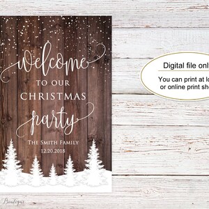 May include: A printable Christmas party invitation with a rustic wood background and white snowflakes. The text reads "Welcome to our Christmas party" with the date "12.20.2018" and "The Smith Family". The bottom of the invitation features a snowy landscape with white pine trees.