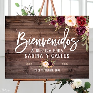 Bienvenidos a Nuestra Boda, Spanish Welcome Sign, Welcome Wedding Sign, Rustic Welcome Wedding Sign, Burgundy Flowers, Digital file, W86-5