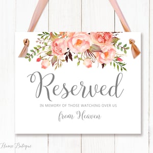 Reserved In Memory Reserved Seat Wedding Sign Memorial W935 In Loving Memory Reserved in Memory of Those Watching over us from Heaven