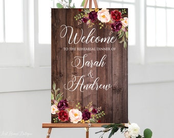 Rehearsal Dinner Welcome Sign, Rustic Burgundy Rehearsal Dinner Welcome Poster, Burgundy Flowers, Marsala, Printable Sign, W486