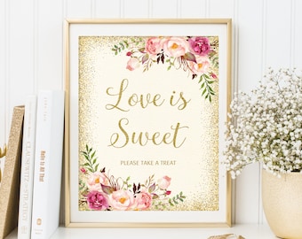 Love is Sweet Sign, Dessert Table Sign, Favor Table Sign, Favors Sign, Ivory Floral Wedding Sign, Printable Wedding Sign, W23