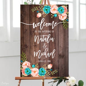 Rustic Welcome Wedding Sign, Teal and Coral Wedding Welcome Sign, Welcome To Our Wedding Sign,  Coral and Teal Wedding, Digital file, W236