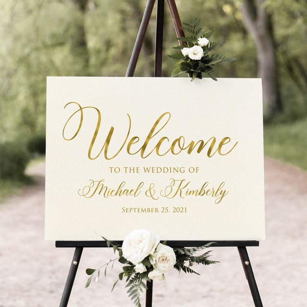 Ivory Wedding Welcome Sign, Welcome To Our Wedding Sign, Calligraphy Welcome Sign, Elegant Wedding Sign, Digital File, Faux Gold Foil, W1222