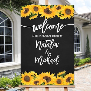 Sunflowers Rehearsal Dinner Welcome Sign, Chalkboard Rehearsal Dinner Welcome Welcome Poster, Printable Sign, Digital File, W72