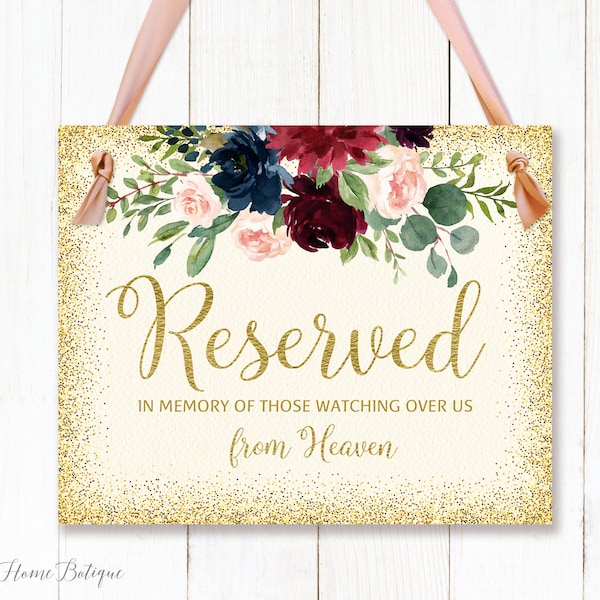 Reserved In Memory, Reserved Seat Wedding Sign, Memorial, In Loving Memory, Reserved in Memory of Those Watching over us from Heaven, W384