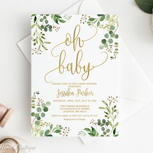 May include: A white baby shower invitation with green watercolor leaves and gold lettering. The text reads "oh baby" and includes the details of the event, including the date, time, location, and RSVP information.