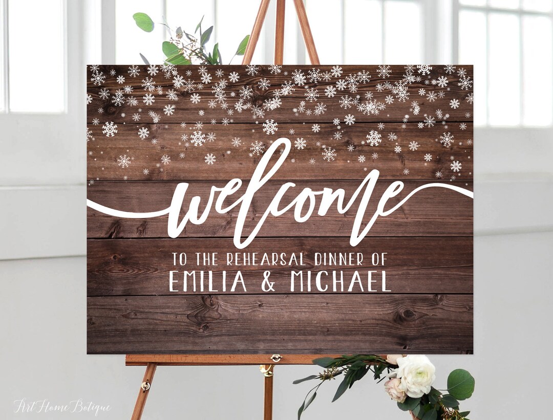 Rustic Winter Rehearsal Dinner Sign, Snowflakes Rehearsal Dinner Poster