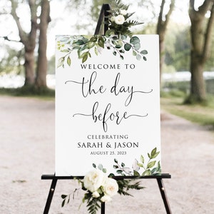 Welcome to the Day Before Sign, Greenery Rehearsal Dinner Welcome Sign, Botanical Rehearsal Dinner Welcome, Greenery, Digital File W1124-2