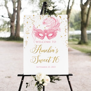Masquerade Party Welcome Sign, Sweet 16 Welcome Sign, Masquerade Birthday Welcome, Masquerade Ball, Mardi Gras, Pink Sweet Sixteen, W1481