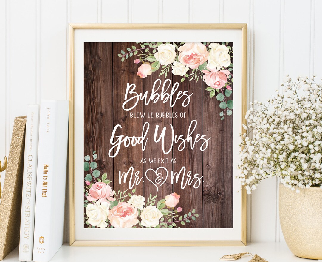 Bubbles Wedding Sign, Blow Us Bubbles of Good Wishes, Wedding Bubbles
