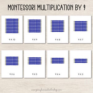 May include: A set of eight educational cards titled MONTESSORI MULTIPLICATION BY 9. Each white card displays a horizontal row of blue beads representing multiplication equations from 9x10 down to 9x3, with the equation text printed below.