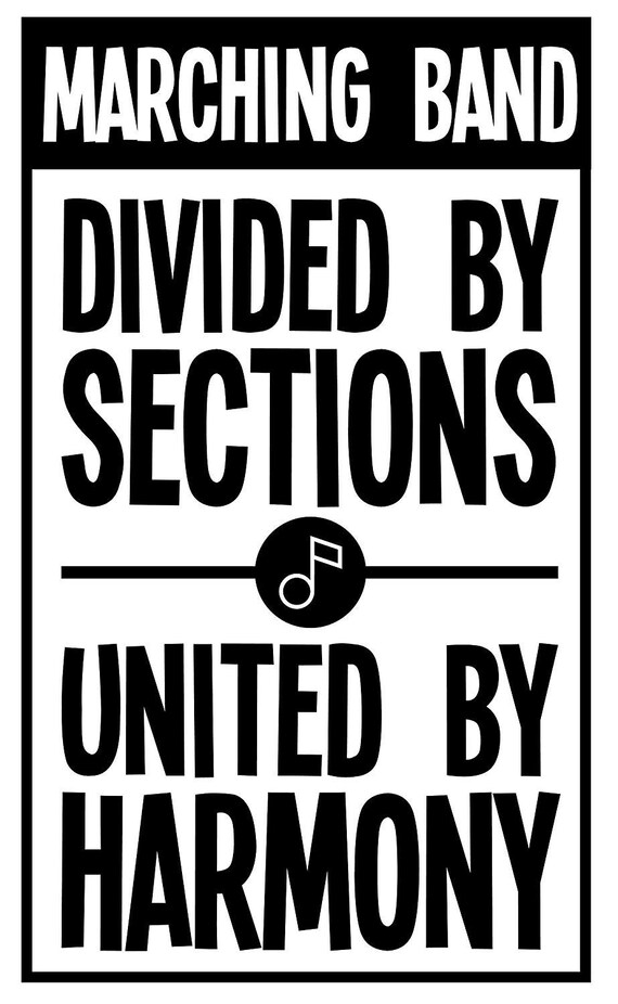 Custom Divided By Sections Marching Band Vinyl Decal Marching Band Bumper Sticker Band Mom Gift 
