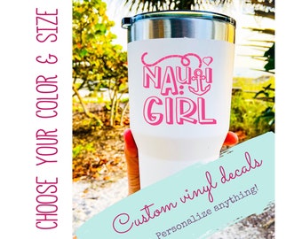 Nauti Girl Decal - Naughty Girl Sticker - Yeti Tumblers Cup Laptop Truck Car Window - Custom Nautical Beach Gift - Nautical Boating Sticker
