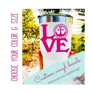 Love Anchor Sticker, Nautische Anchor Sticker, Anchor Yeti Tumbler Decal - Anchor Car Sticker, Nautische Gift - Love Decal - Love Cup Sticker