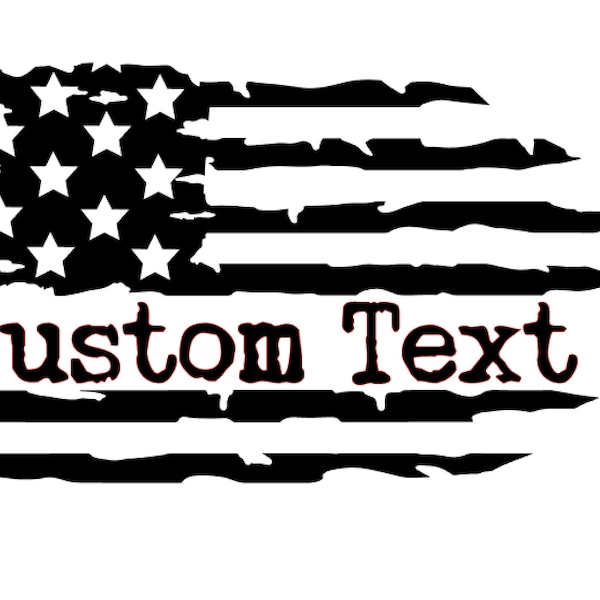 Custom Distressed American Flag Decal, Custom Text Sticker, Yeti Tumblers Cup Laptop Truck Car Window, Flag Decal, Flag Sticker