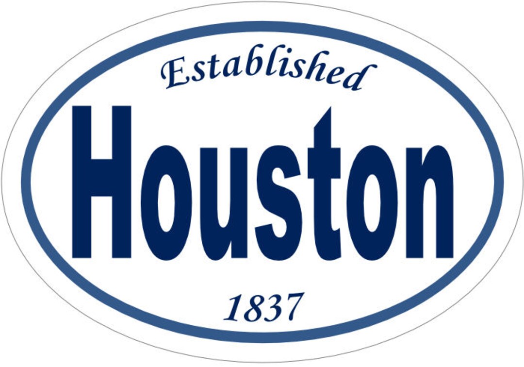 Houston Decal Houston Texas Established 1837 Vinyl Sticker Bumper
