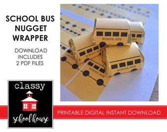 DIGITAL School Bus Wrappers Labels for Hershey Nuggets Instant Download Pta Teacher Student Field trip Treat Chocolate