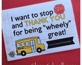 DIGITAL School Bus Driver Appreciation Editable Name spot Valentine Thank You Card Tag Pdf Instant Download Wheely Stop