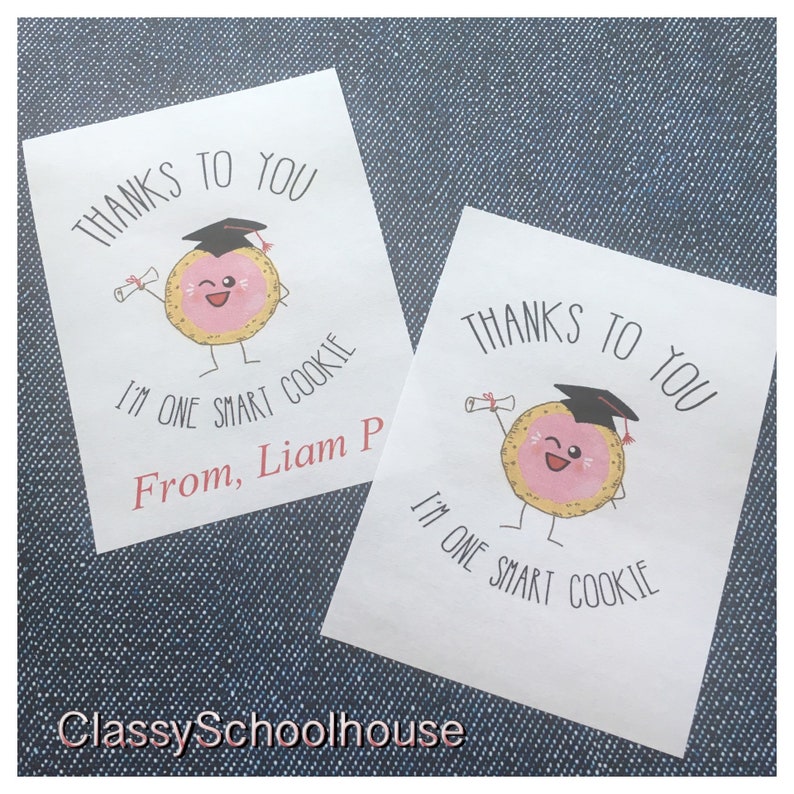 DIGITAL Teacher Appreciation Tag DIY EDITABLE One Smart Cookie - Etsy