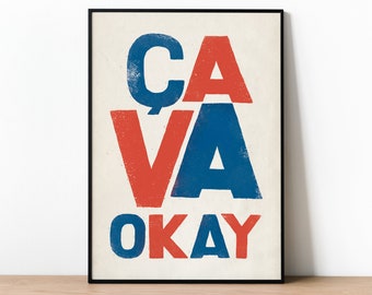 Ça Va Okay French Style Retro Protest Poster Print, Home Decor, Wall Art, 1960s Style, Retro Vintage Memorabilia