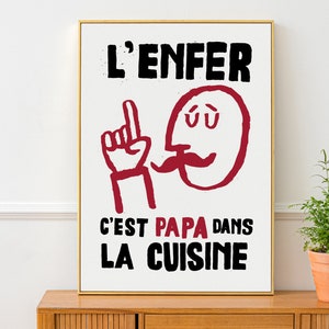 Papa Dans La Cuisine, Kitchen Wall French Style Retro Protest Poster Print, Kitchen Art, Dad, Home Decor, Gift For Cooks And Chefs, Wall Art image 2