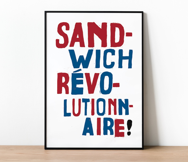 Sandwich Revolutionnaire French Style Retro Protest Poster Print, Kitchen Art, Dining Room, Cookery, Home Decor, Cooking, Funny Print image 1