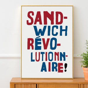 Sandwich Revolutionnaire French Style Retro Protest Poster Print, Kitchen Art, Dining Room, Cookery, Home Decor, Cooking, Funny Print image 2