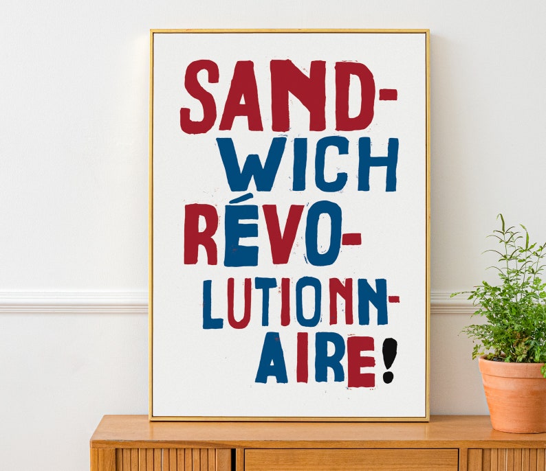 Sandwich Revolutionnaire French Style Retro Protest Poster Print, Kitchen Art, Dining Room, Cookery, Home Decor, Cooking, Funny Print image 2