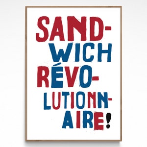 Sandwich Revolutionnaire French Style Retro Protest Poster Print, Kitchen Art, Dining Room, Cookery, Home Decor, Cooking, Funny Print image 4