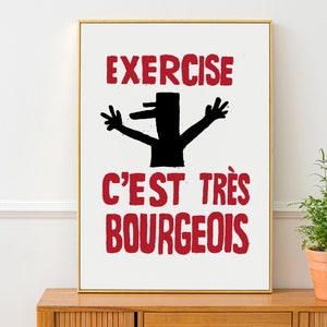 Exercise Bourgeois, French Style Retro Protest Poster Print, Gym Art, Running Workout Print, Home Decor, Mid Century Modern Art, Wall Art image 3
