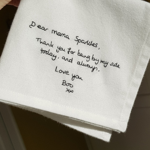 Handwritten Message Handkerchief | Hand Embroidered Personalised Handwriting Hanky | Mother of the Bride Keepsake | Wedding Gift For Mum