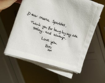 Handwritten Message Handkerchief | Hand Embroidered Personalised Handwriting Hanky | Mother of the Bride Keepsake | Wedding Gift For Mum